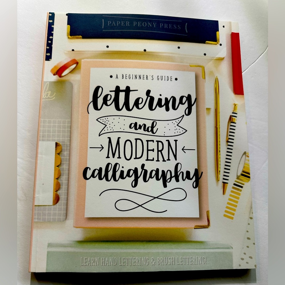Lettering and Modern Calligraphy-A Beginners Guide